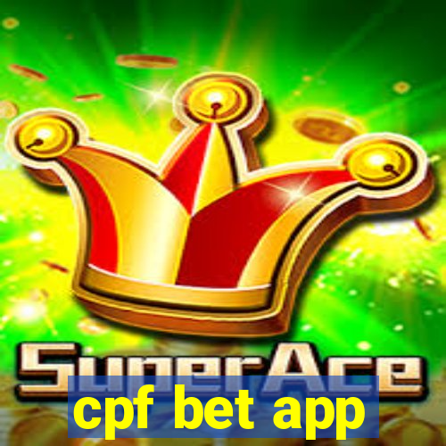 cpf bet app